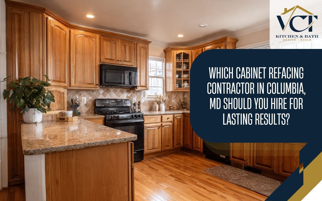 Cabinet refacing contractor in Columbia, MD updating cabinet fronts